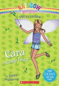 Cara the Camp Fairy (Rainbow Magic)