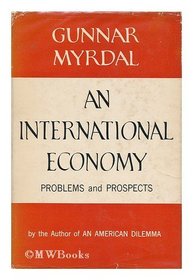 An International Economy: Problems and Prospects