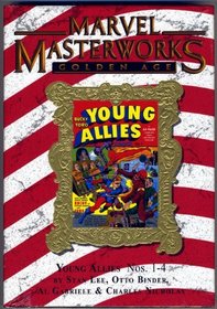 Marvel Masterworks: Young Allies, Vol 1