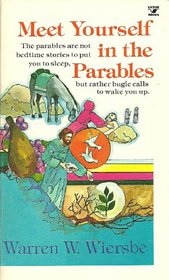 Meet yourself in the parables