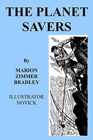 The Planet Savers: Classic SF from a Master of the Genre