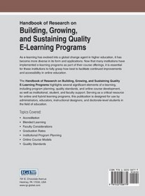 Handbook of Research on Building, Growing, and Sustaining Quality E-Learning Programs (Advances in Educational Technologies and Instructional Design)