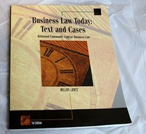 Business Law Today: Text and Cases Kirkwood Community College Business Law 1st Edition