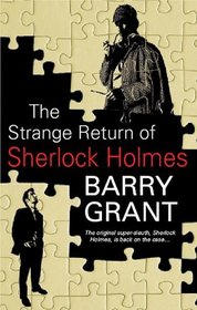 The Strange Return of Sherlock Holmes