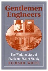 Gentlemen Engineers: The Careers of Frank and Walter Shanly