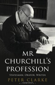 Mr Churchill's Profession