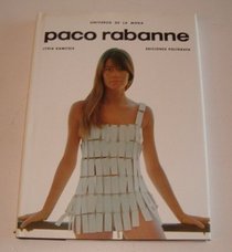 Paco Rabanne - Universo de La Moda (Spanish Edition)