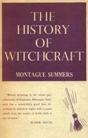 History of Witchcraft and Demonology (History of Civilization)