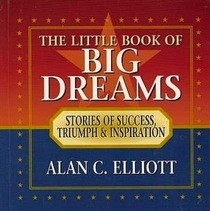 The Little Book of Big Dreams