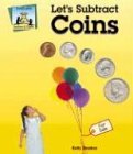 Let's Subtract Coins (Dollars & Cents)