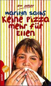 Keine Pizza mehr fr Ellen. ( Ab 13 J.).