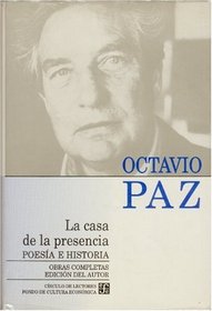 La Casa de La Presencia (Letras Mexicanas) (Letras Mexicanas) (Spanish Edition)