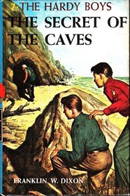 The Secret of the Caves (Hardy Boys, No. 7)