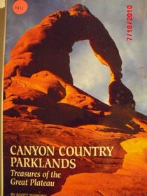 Canyon Country Parklands: Treasures of the Great Plateau