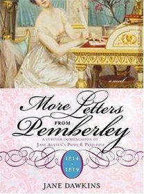 More Letters from Pemberley