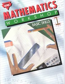 Mathematics Workshop: Basic Skills, Book 1