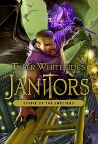 Janitors, Book 4: The Strike of the Sweepers