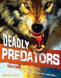 Deadly Predators (Animal Attack)