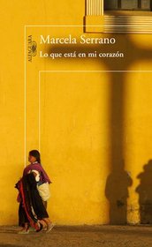 Lo que est en mi corazn (Spanish Edition)