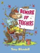Beware of Teachers (Picture Puffin)
