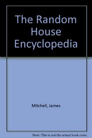 The Random House Encyclopedia: New Revised 3rd Edition