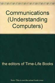 Communications (Understanding Computers)