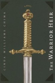 The Warrior Heir (Heir Chronicles, Bk 1)