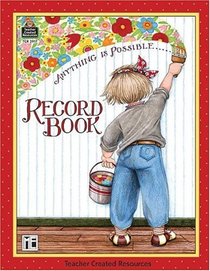 Anything is Possible Record Book from Mary Engelbreit (Teacher Created Resources)