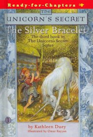 Silver Bracelet: Unicorn's Secret (Ready for Chapters)