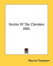 Stories Of The Cherokee Hills
