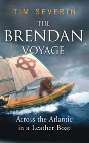 The Brendan Voyage: Across the Atlantic in a Leather Boat