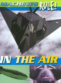 In the Air (Machines Rule)