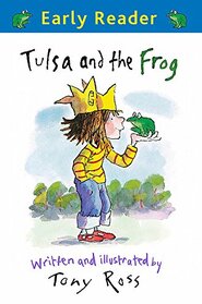 Tulsa and the Frog (Early Reader)