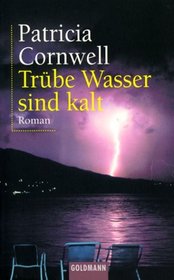 Trbe Wasser Sind Kalt (Cause of Death) (German Edition)