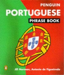 Portuguese Phrase Book: New Edition (Phrase Book, Penguin)