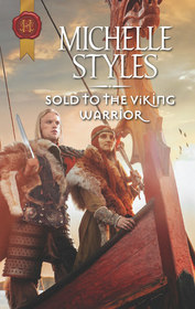 Sold to the Viking Warrior (Harlequin Historical, No 446)