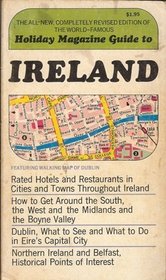 A Holiday Magazine Guide to Ireland
