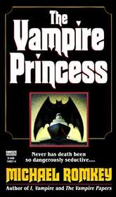 The Vampire Princess (I, Vampire, Bk 3)