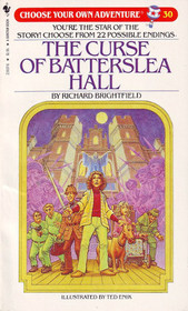 The Curse of Batterslea Hall (Choose Your Own Adventure, #30)