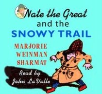 Nate the Great and the Snowy Trail (Audio Cassette) (Abridged)