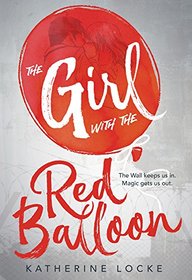 The Girl with the Red Balloon (The Balloonmakers)