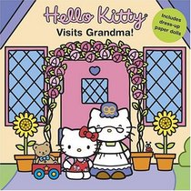 Hello Kitty Visits Grandma! (Hello Kitty and Friends)