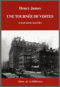 Une tournée de visites et neuf autres nouvelles (French Edition)