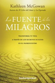 La fuente de los milagros (Spanish Edition)