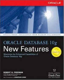 Oracle Database 10g New Features (Osborne ORACLE Press Series)