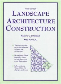 Landscape Architecture Construction (3rd Edition)