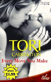 Every Move You Make (Blaze Romance)