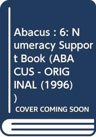 Abacus: Numeracy Support Book Year 6
