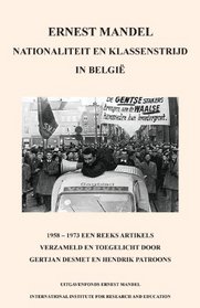 Nationaliteit En Klassenstrijd in Belgie, 1958 - 1969 (Dutch Edition)