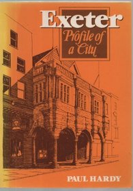 Exeter: Profile of a City